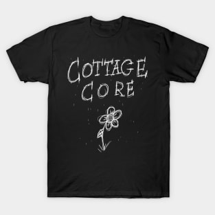 Dark and Gritty Cottagecore Text and sad flower T-Shirt
